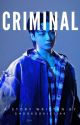 Criminal {21 } by shookookie1144