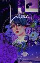 Lilac || KTH Fanfic by red_strawberry1230