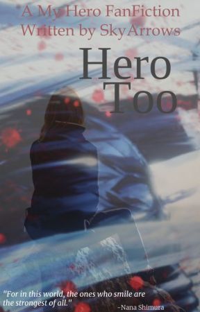 Hero Too by SkyArrows