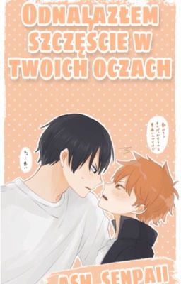 ODNALAZŁEM SZCZĘŚCIE W TWOICH OCZACH || KageHina cover