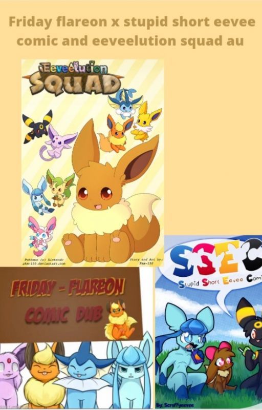 Friday flareon x stupid short eevee comic and eeveelution squad au by Kru537719