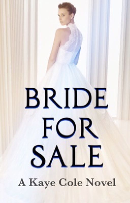 Bride for Sale by CaylahWest