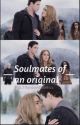 Soulmates of an original (Rosalie and Emmett )  by MULTIfandom0fanfics