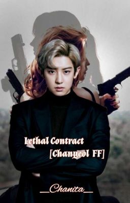 Lethal Contract [Chanyeol FF]  cover