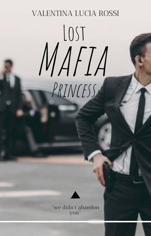 Lost Mafia Princess by klaudiaerrets