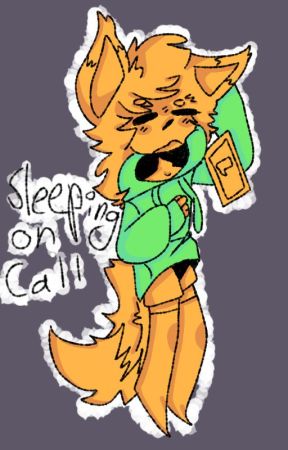 Sleeping on Call FundyWasTaken One Shot by Kingingtin