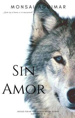 Sin Amor ©® +18 cover