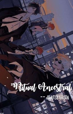 Ritual ancestral | Jujutsu Kaisen | Harem x reader cover