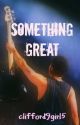 Something great | Calum Hood by clifford9girl5