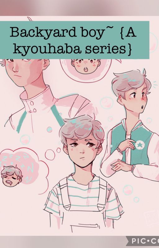 Backyard Boy~ {A Kyouhaba series} by 1-800-MADDOG