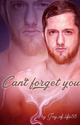 Can't forget you [a Kyle O'Reilly story] cover