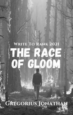 The Race of Gloom - Write to Rank 2021 Submission cover