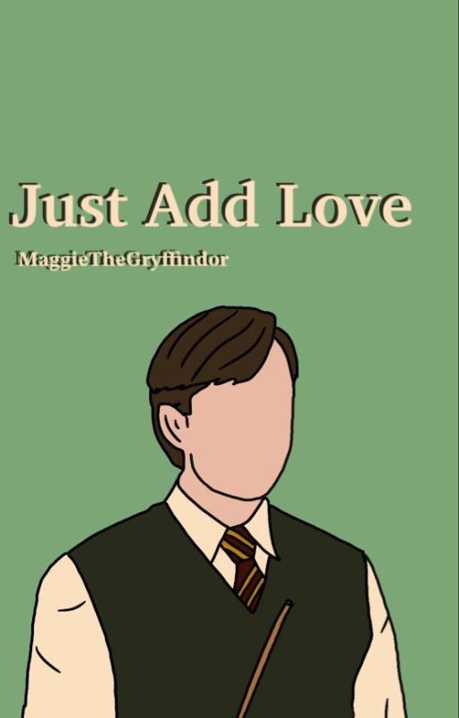 Just Add Love by maggiethegryffindor