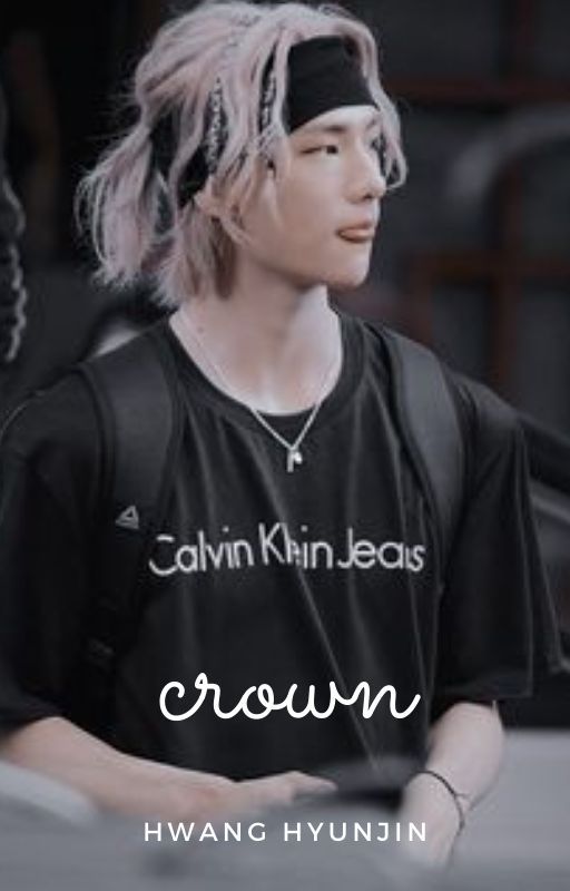 CROWN ↠ Hwang Hyunjin by pinkwolf10