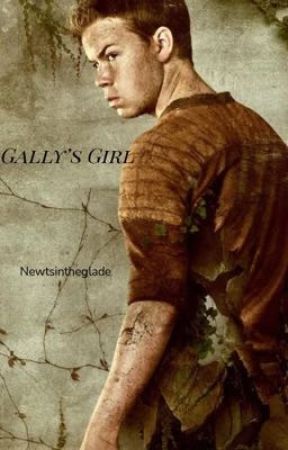 Gally's girl| gally x fem reader  by Newtsintheglade