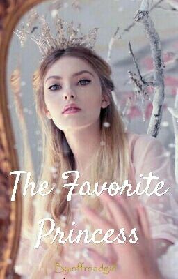 The Favorite Princess [Completed] cover