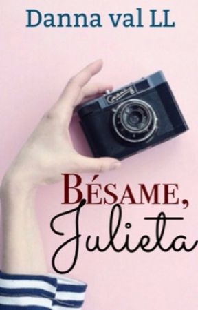 Bésame, Julieta by dannav33