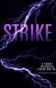 Strike ( Book 4: Stronger Series ) by dyunno