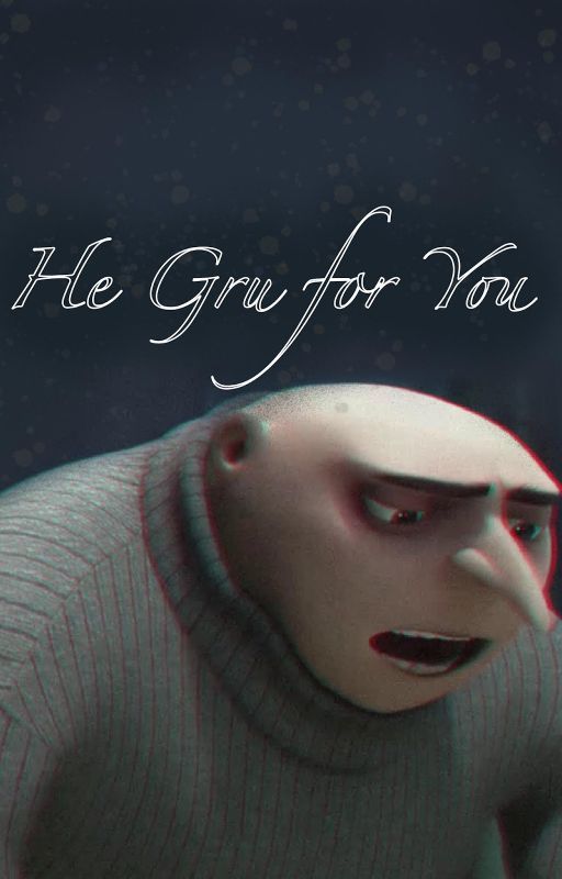 He Gru for You (ORIGINAL ART INSIDE) by TulipChinchilla