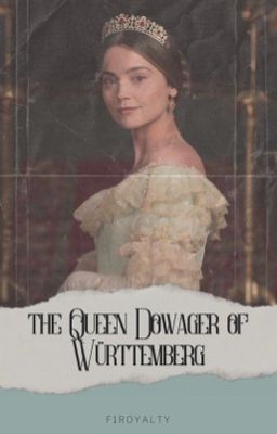 The Queen Dowager of Württemberg | A. Bridgerton cover