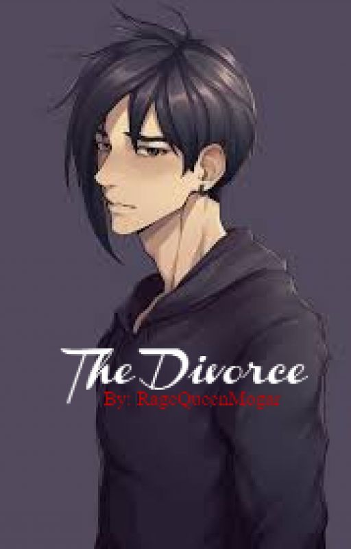 The Divorce by TheLadyOfNyx