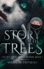 The Story of the Trees - Sword, Ring, and Crown Book One