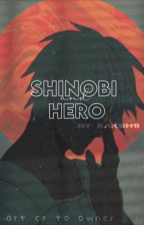 Shinobi and Hero | Naruto x My Hero by kwnjii