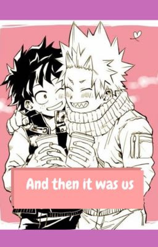 And then it was us Kiri x deku by ratboi223314