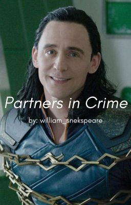 🔪Partners in Crime🔪(loki x reader) cover