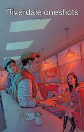 One shots || riverdale  by alqvre