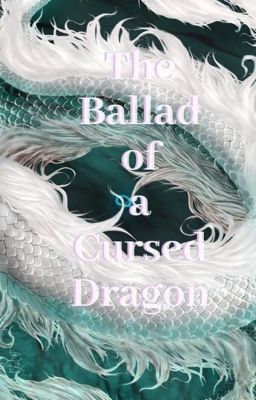 The Ballad of a Cursed Dragon cover