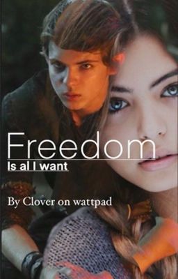 freedom is all I want (once upon a time fanfic) cover