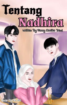 Tentang Nadhira  [SELESAI] ✅ cover