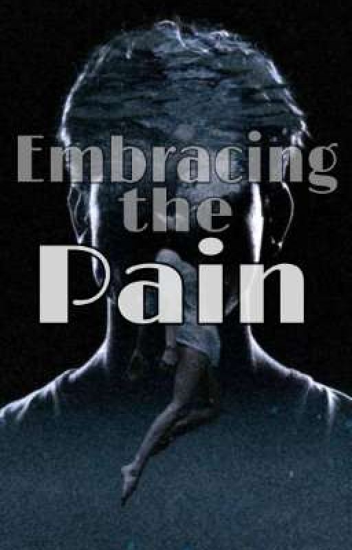 Embracing the Pain (Leyte Series #1) by thedaphneeeee