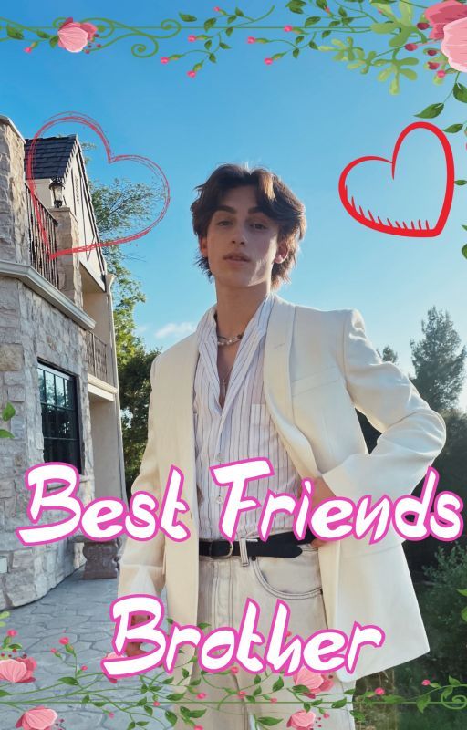 Best Friends Brother (a Johnny Orlando x reader story by Lucysprouse15