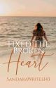 Fixed the broken heart by SandaraWrites143