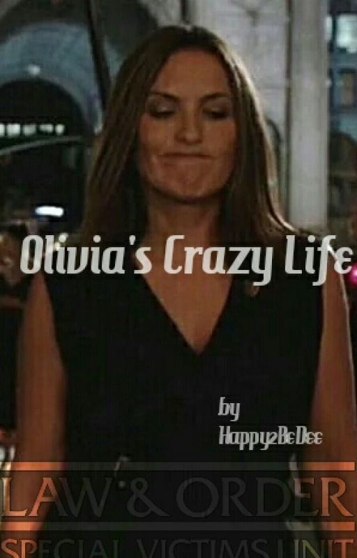 Olivia's Crazy Life - An SVU parody fic by Happy2BeDee