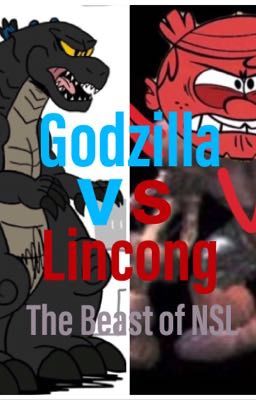 Godzilla vs Lincong: The Beast of NSL cover