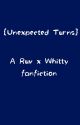 •Unexpected Turns• (Ruv x Whitty)  by lakeofsalt