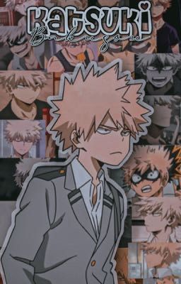 Damaged//KATSUKI BAKUGOU FANFIC cover