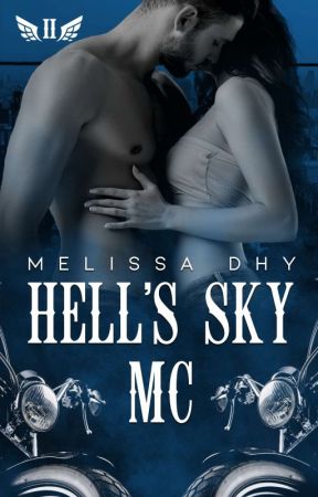 Hell's Sky : Partition amoureuse (#2) by MeeelouD