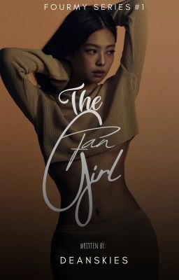 THE FAN GIRL  (FOURMY SERIES #1) cover