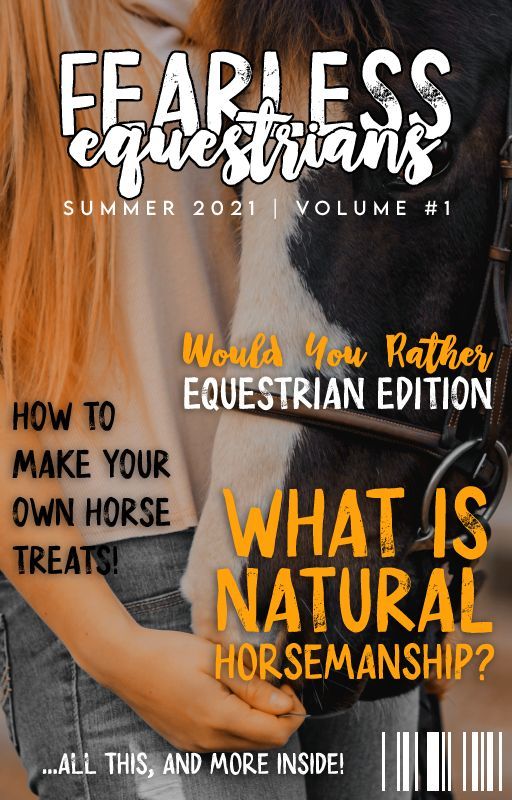 Fearless Equestrians Magazine | Summer 2021 by FearlessEquestrians