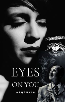 Eyes On You: Book-1 [A Mycroft Holmes Fanfiction] cover