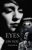 Eyes On You: Book-1 [A Mycroft Holmes Fanfiction]