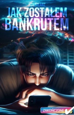 ✔️Jak zostałem Bankrutem | ereri AU by ronnieanz