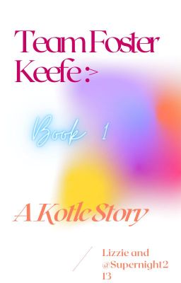 Team Foster Keefe Book 1 cover