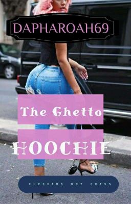 THE GHETTO HOOCHIE (Life & Times Of Princess Webster) cover