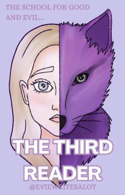 The Third Reader - The School for Good and Evil cover