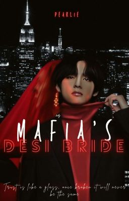 Mafia's Desi Bride✔ cover